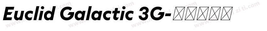 Euclid Galactic 3G字体转换